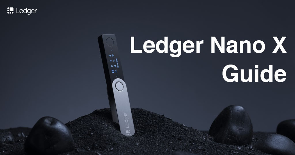 How to Set Up Ledger Nano X?