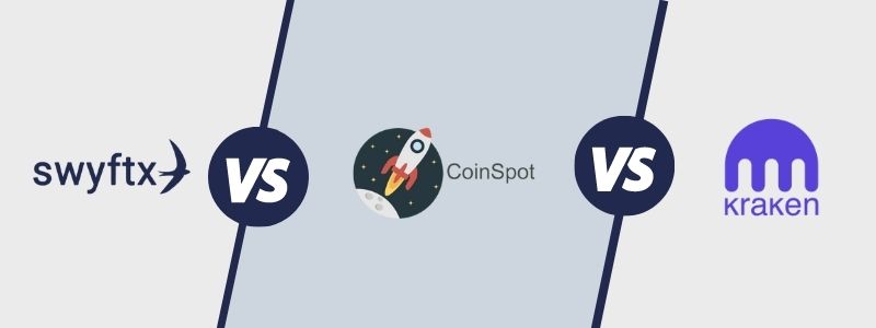 Swyftx vs CoinSpot vs Kraken (Comparison)