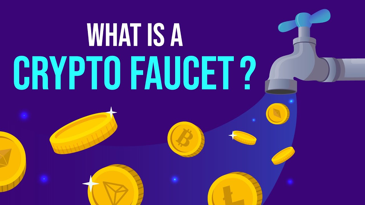 What are crypto faucets and how do they work?