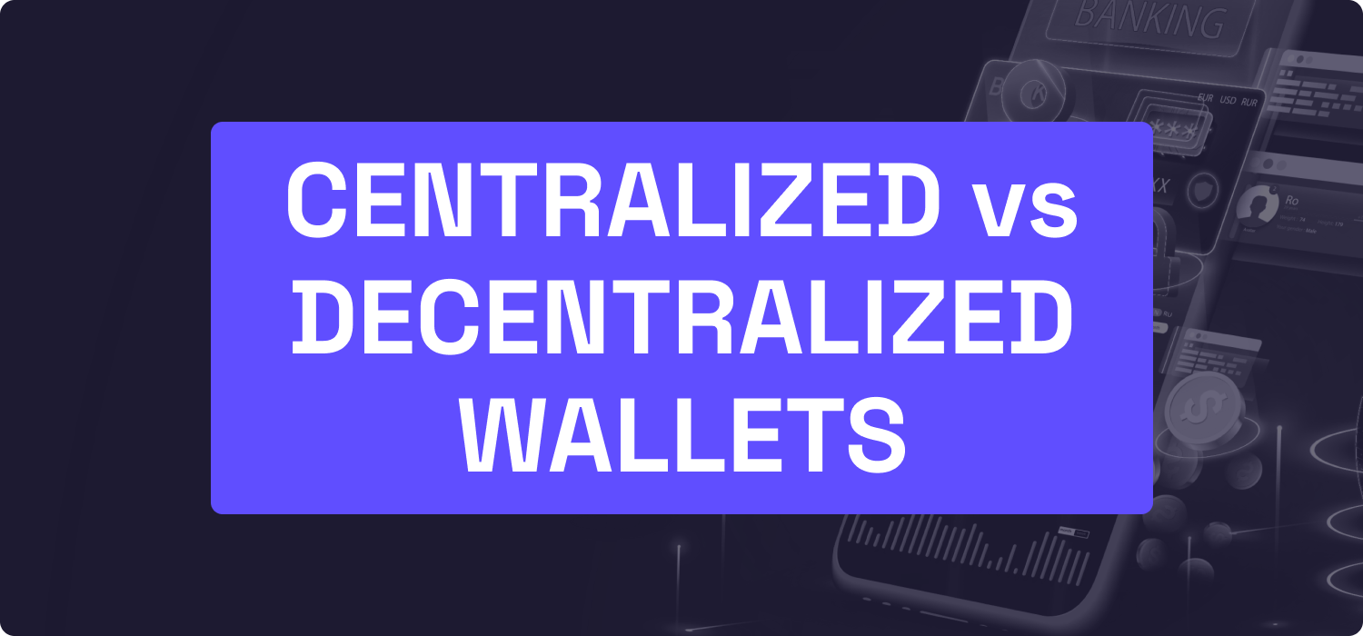 Difference Between Centralized and Decentralized crypto wallets