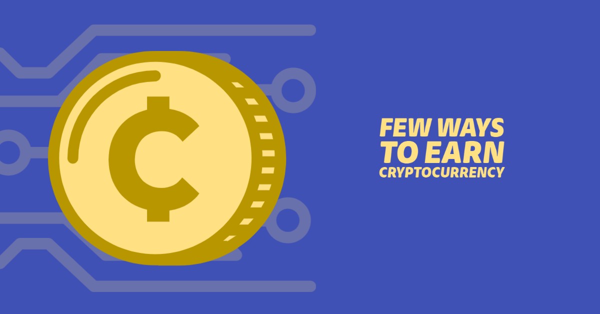 10 Different Ways To Earn Money in Crypto