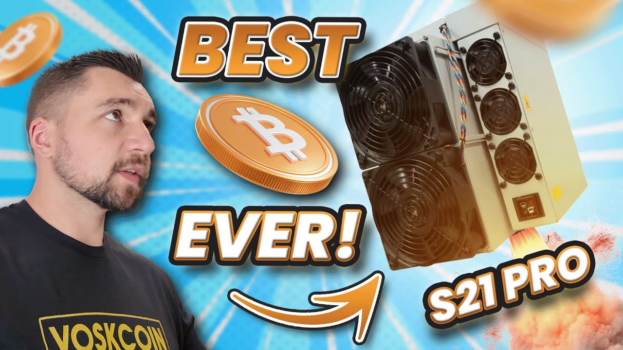 Antminer S21 Pro: This Bitcoin Miner is THE BEST EVER!
