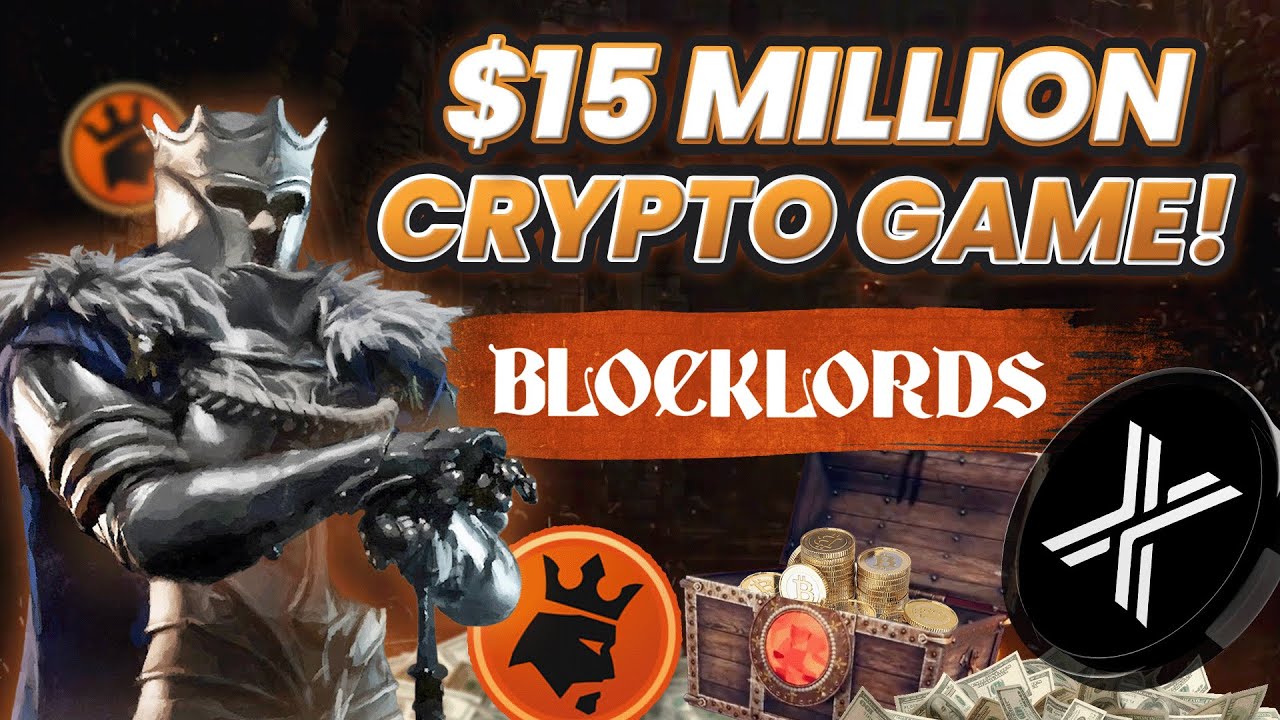 BLOCKLORDS is a New Crypto Game with $15m in FUNDING!